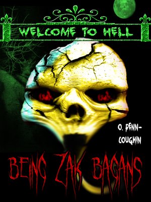 cover image of Being Zak Bagans (Welcome to Hell Series)